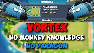 BTD6 Vortex Tutorial || No Monkey Knowledge + Free Hero || Safe and Easy