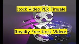 Stock Video PLR Firesale - Royalty Free Stock Videos