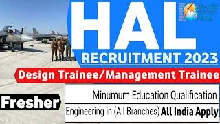 HAL recruitment 2023 without GATE | Freshers| CTC : 15LPA| HAL Jobs 2023| PSU Jobs| Latest Jobs 2023