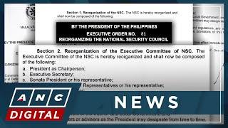 Marcos orders reorganization of Nat'l Security Council; VP Duterte, former presidents removed | ANC