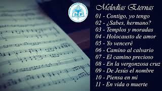 MELODÍAS ETERNAS - Iglesia Evangélica Pentecostal (Vol.10)