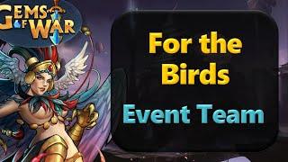 For the Birds Event Team - Gems of War