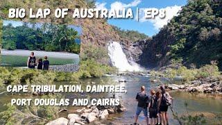 EP8 - Cape Tribulation, Daintree, Bloomfield Track, Mossman, Port Douglas