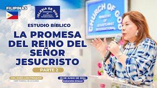 La Promesa Del Reino Del Señor Jesucristo - Parte 2 -  Hna. María Luisa Piraquive, Filipinas - 597