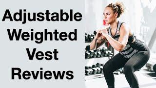 Adjustable Weighted Vest Reviews by a Physical Therapist