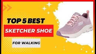 ️ Best Sketcher Shoe for Walking  Top 5 Review | Buying Guide