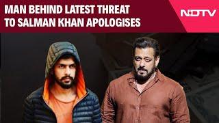 Salman Khan News | "Made A Mistake": Man Behind Latest Threat To Salman Khan Apologises