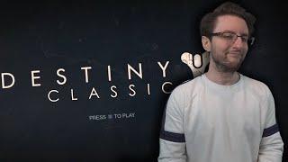 LET'S ARGUE: Should they make Destiny Classic?