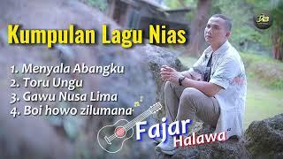 Kumpulan Lagu Nias Update 2024 || Fajar Halawa Tube Nias