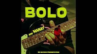 Manay - Bolo (Audio)