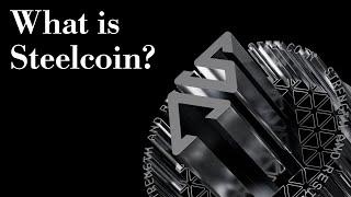 What is Steelcoin?