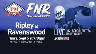 Friday Night Rivals: Ripley vs. Ravenswood