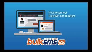 How to Connect BulkSMS and HubSpot