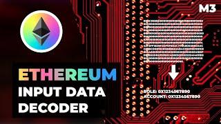 How to use Ethereum Input data DECODER