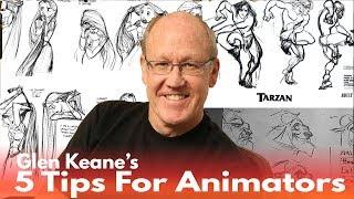 Glen Keane's 5 INSPIRING Rules for Animators