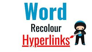 STOP Hyperlinks In Word Changing Colour!