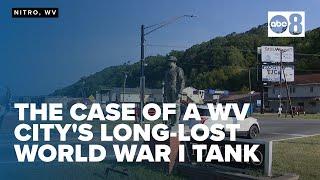 The mystery behind a WV city's missing World War I tank