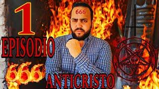 EL ANTICRISTO 666 CAPITULO 1 SERIE DE INTRIGA Y SUSPENSO (GRAN ESTRENO 2025)