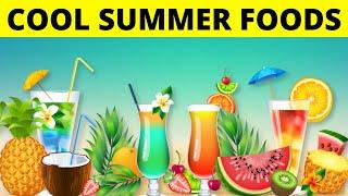 10 COOL FOODS for SUMMER to Beat the HEAT | Best Foods to Reduce Body Heat & Stay Healthy