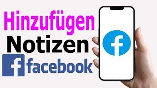 So fügen Sie Notizen auf Facebook hinzu || Notizen auf dem Facebook-Profil erstellen