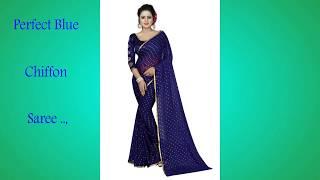 Perfect Blue Chiffon Saree || Plain Chiffon Saree Ideas || Chiffon Sarees For daily wear