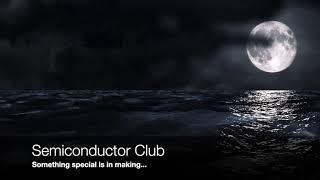 Semiconductor Club | Something special is in making | #Shorts