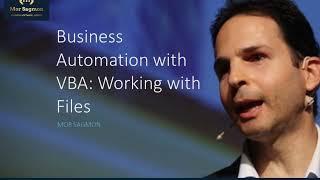 Business Automation with VBA: Working with Files - About the Course