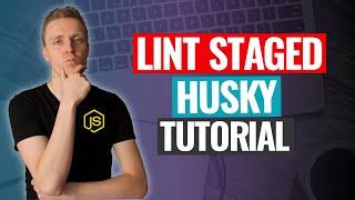 Lint Staged With Husky for Pre-commit Validations