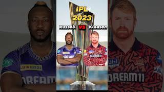 Andre Russell vs Heinrich Klaasen in IPL 2023