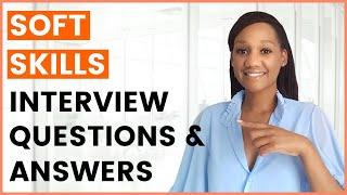 Soft Skills Interview Questions and Answers