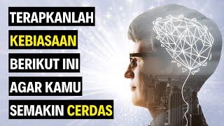 13 Kebiasaan Sehari-Hari Yang Membuatmu Semakin CERDAS