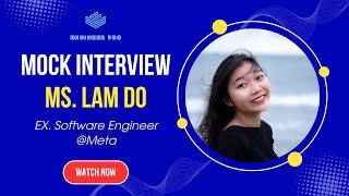 Mock interview cùng mentor EngineerPro - ex-SWE Meta Uk