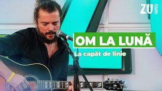 om la lună - La capăt de linie | Surpriză pentru David Popovici (LIVE la Radio ZU)