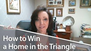 Triangle Area and Raleigh Real Estate: Three ways to win your dream home