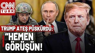 SON DAKİKATrump'tan Sert 'Barış' Çıkışı: "Görüşmeyi Hemen Yapın!"