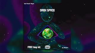 [FREE] LOOP KIT / SAMPLE PACK - *Dark Space* (Melodic, SoFaygo, Rich Amiri, SSG Kobe, Tana)