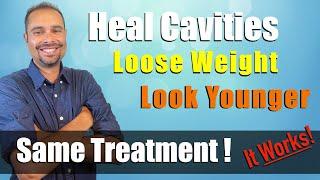 Heal Your Cavities THIS WAY & Watch Your Weight Drop & Your Skin Look Younger