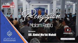 LIVE STREAMING PENGAJIAN AN-NAJACH MALAM RABU 24 DESEMBER 2024