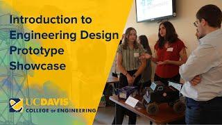 Introduction to Engineering Design Prototype Showcase - Spring 2022