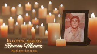 In Loving Memory | Ramon Munoz