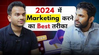 Best Marketing Strategy for Business in 2024 | Ft. Dukaan's Founder @SatishKVideos