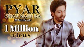 Pyar Chan Mahi Da | Latest Music Video | Moon Ali | New Punjabi | Tabu Khan | Suristaan Music