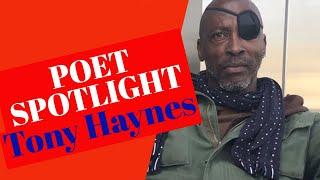 Poet Spotlight - Tony Haynes