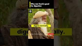 The power of raw food #sadhguru #yoga #health