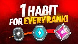 1 Good Habit to Climb Out of Every Rank!