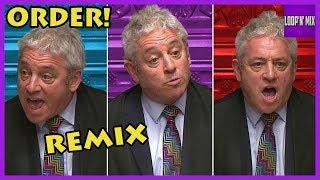 ORDER - John Bercow Remix -  Loop'n'Mix