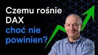 Pieniądze uciekają z giełd europejskich a DAX rośnie. Co za tym stoi? | "W Sedno Rynku"