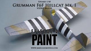 1/48 F6F-3 (Mk.I) Hellcat scale model step by step build - Ep.4 - Paint