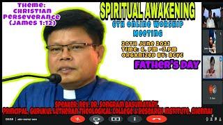 6TH ONLINE WORSHIP MEETING/REV DR SANGRAM BASUMATARY,Principal,Gorukul Lutheran Theological College.