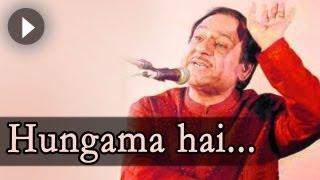 Ghulam Ali Ghazals : Hungama Hai Kyun - Ghulam Ali Songs -  Mehfil Mein Baar Baar